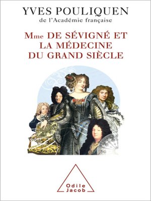 cover image of Madame de Sévigné et la médecine du Grand Siècle